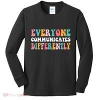 Everyone Communicates Differently Quote Kids Long Sleeve Shirt thumb 0
