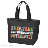 Everyone Communicates Differently Quote Tote Bag thumb 3