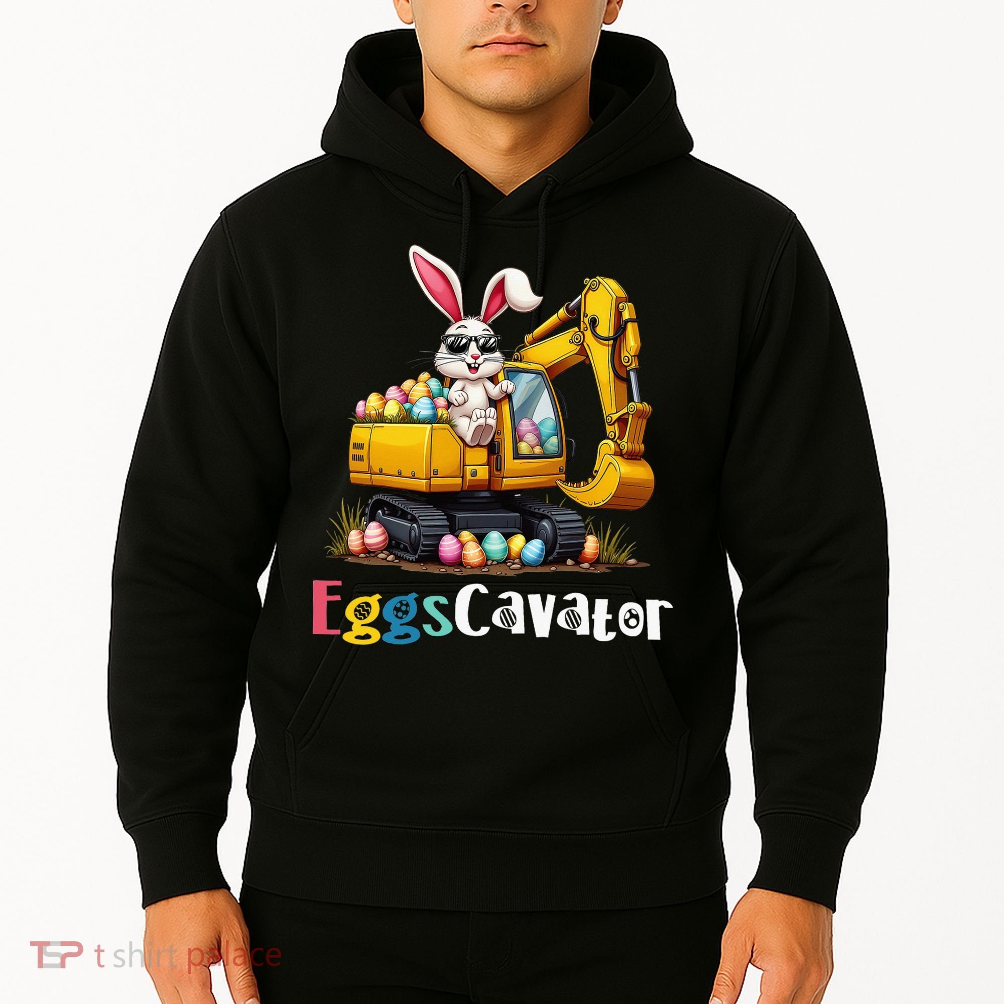 Eggs Cavator Easter Bunny Excavator Easter Hoodie