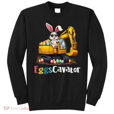 Eggs Cavator Easter Bunny Excavator Easter Sweatshirt