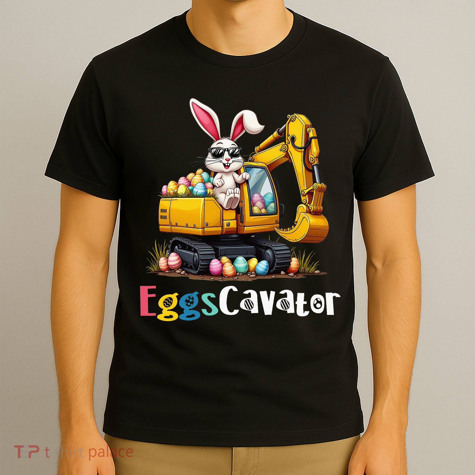 Eggs Cavator Easter Bunny Excavator Easter T-Shirt