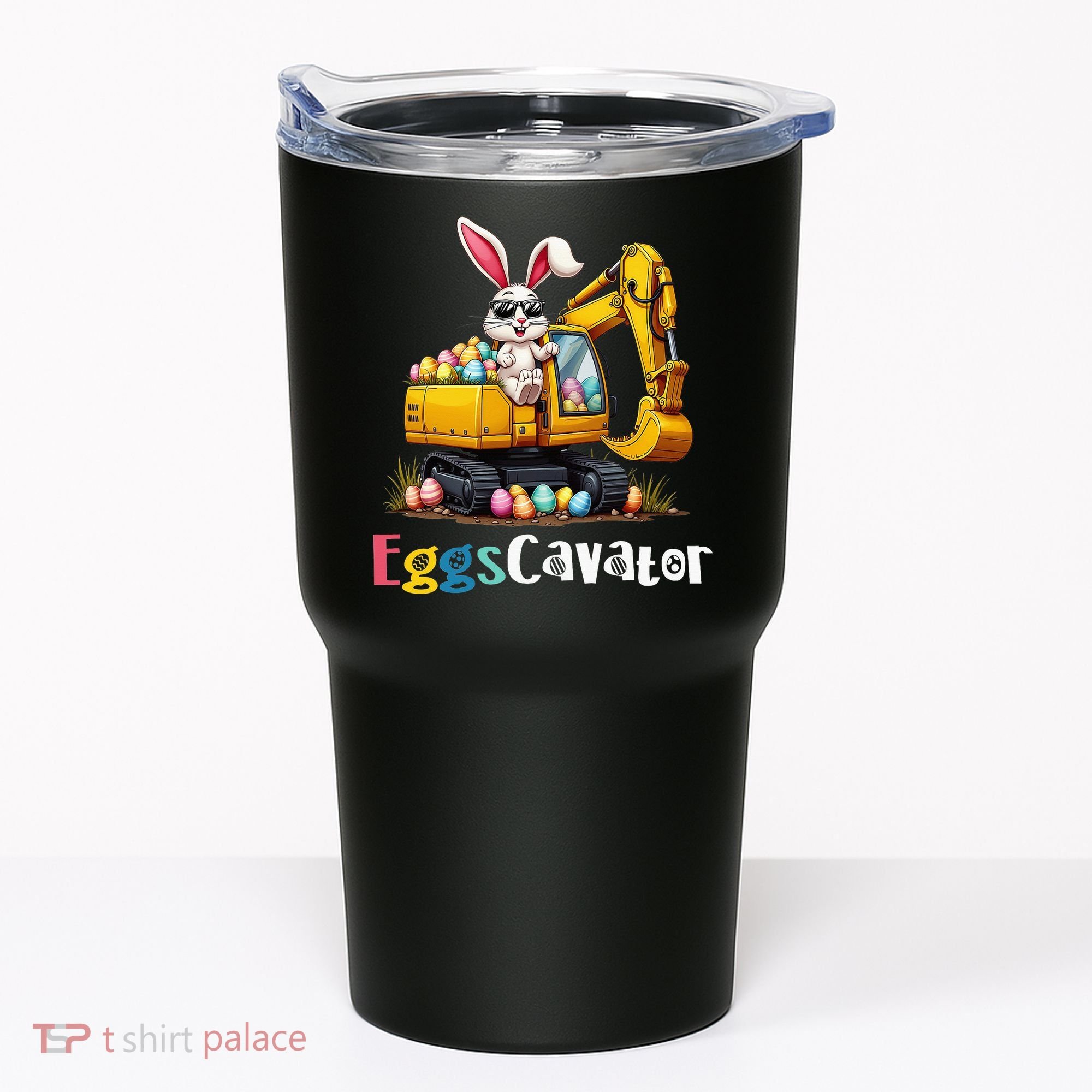 Eggs Cavator Easter Bunny Excavator Easter Tumbler