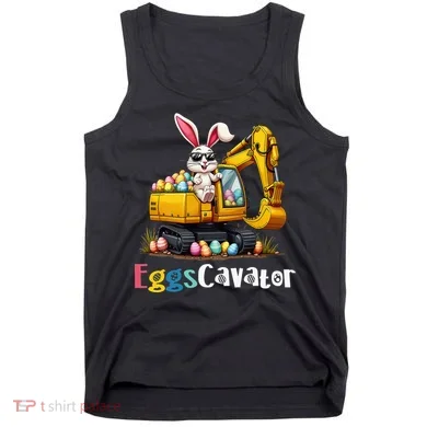 Eggs Cavator Easter Bunny Excavator Easter Tank Top