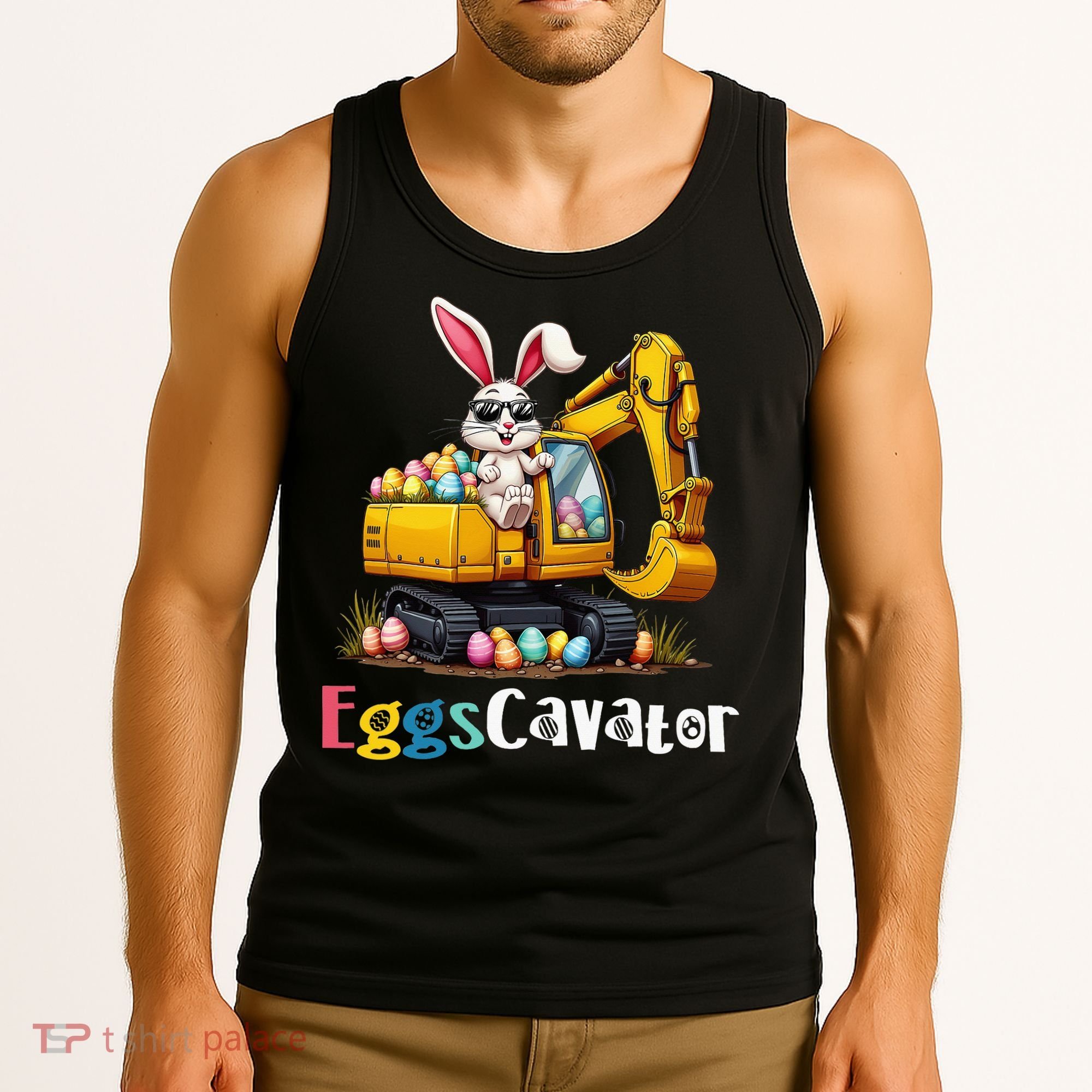 Eggs Cavator Easter Bunny Excavator Easter Tank Top