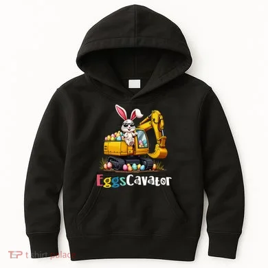 Eggs Cavator Easter Bunny Excavator Easter Kids Hoodie