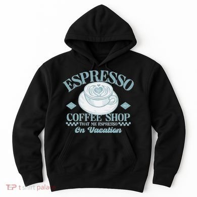 Espresso Coffee Hoodie
