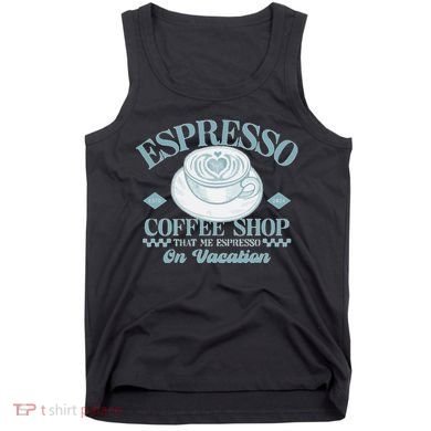 Espresso Coffee Tank Top
