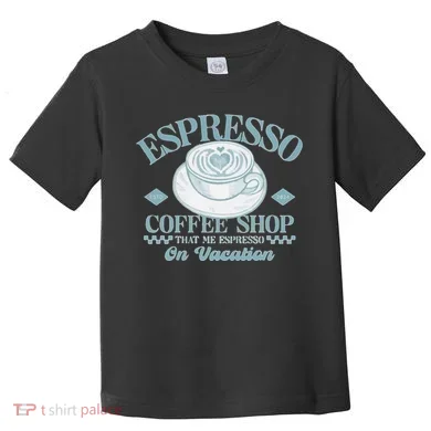 Espresso Coffee Toddler T-Shirt