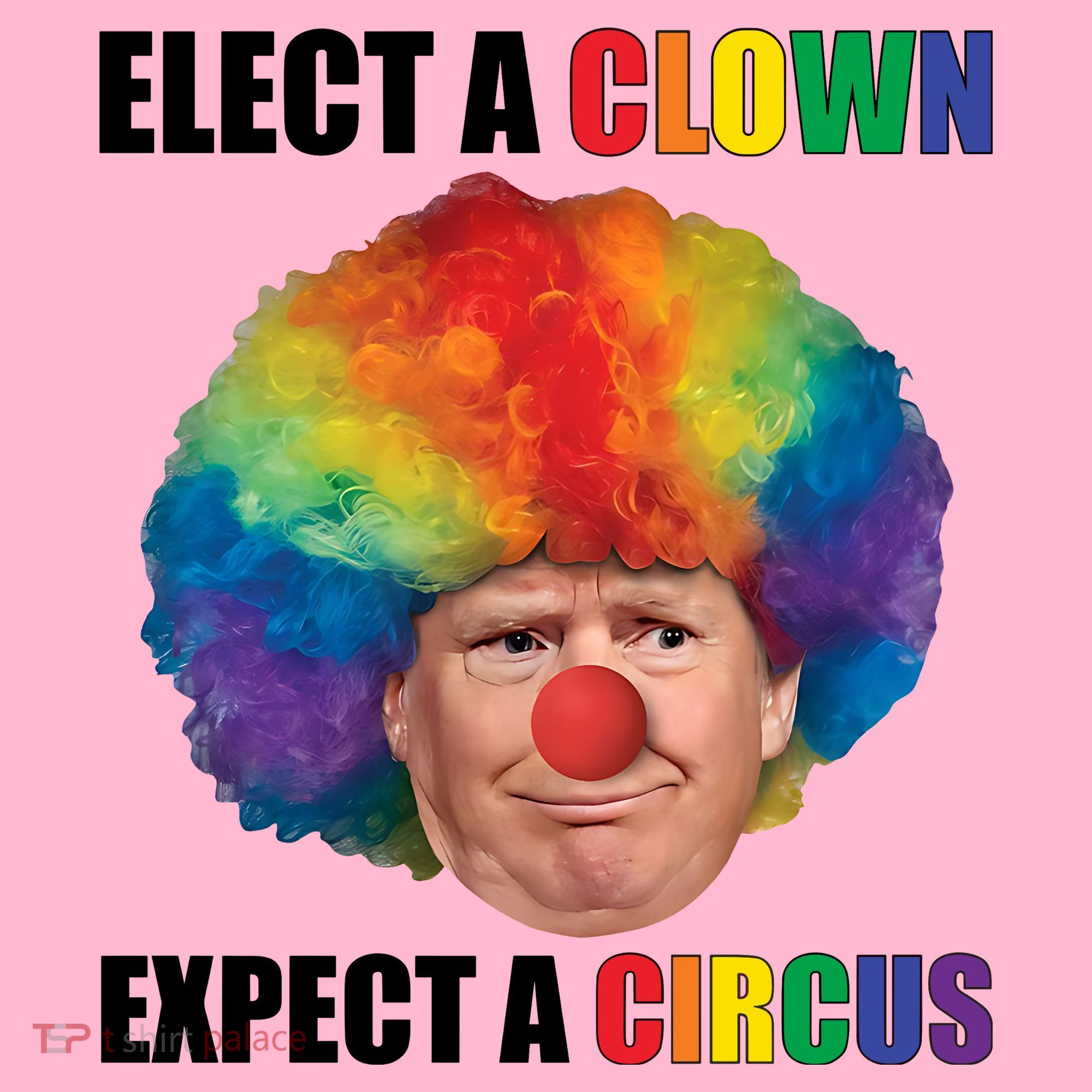 Elect Clown Expect A Circus Anti Trump Coaster