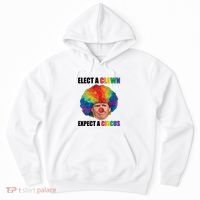 Elect Clown Expect A Circus Anti Trump Hoodie thumb 0