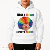 Elect Clown Expect A Circus Anti Trump Hoodie thumb 2