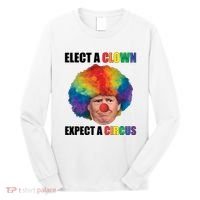 Elect Clown Expect A Circus Anti Trump Long Sleeve Shirt thumb 0
