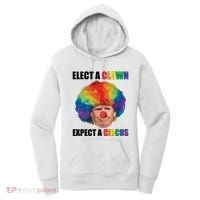 Elect Clown Expect A Circus Anti Trump Women's Hoodie thumb 0