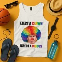 Elect Clown Expect A Circus Anti Trump Tank Top thumb 4