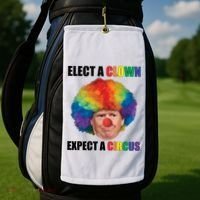 Elect Clown Expect A Circus Anti Trump Golf Towel thumb 2