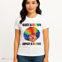Elect Clown Expect A Circus Anti Trump Women's T-Shirt thumb 4
