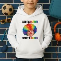 Elect Clown Expect A Circus Anti Trump Kids Hoodie thumb 2