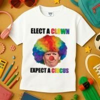Elect Clown Expect A Circus Anti Trump Kids T-Shirt thumb 3