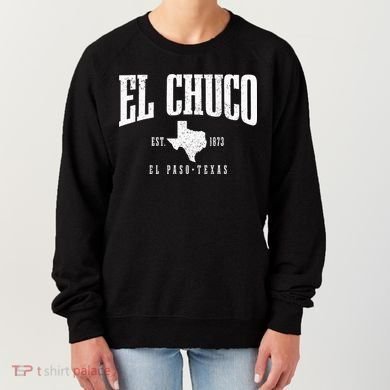 El Chuco El Paso Texas Pride Vintage Est 1873 Women's Sweatshirt