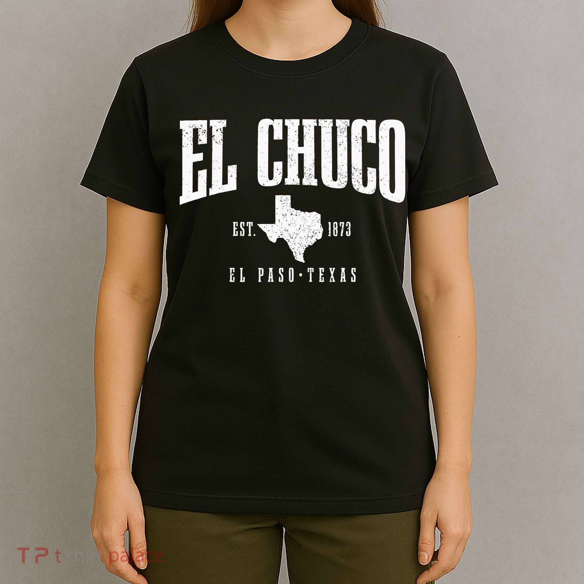 El Chuco El Paso Texas Pride Vintage Est 1873 T-Shirt