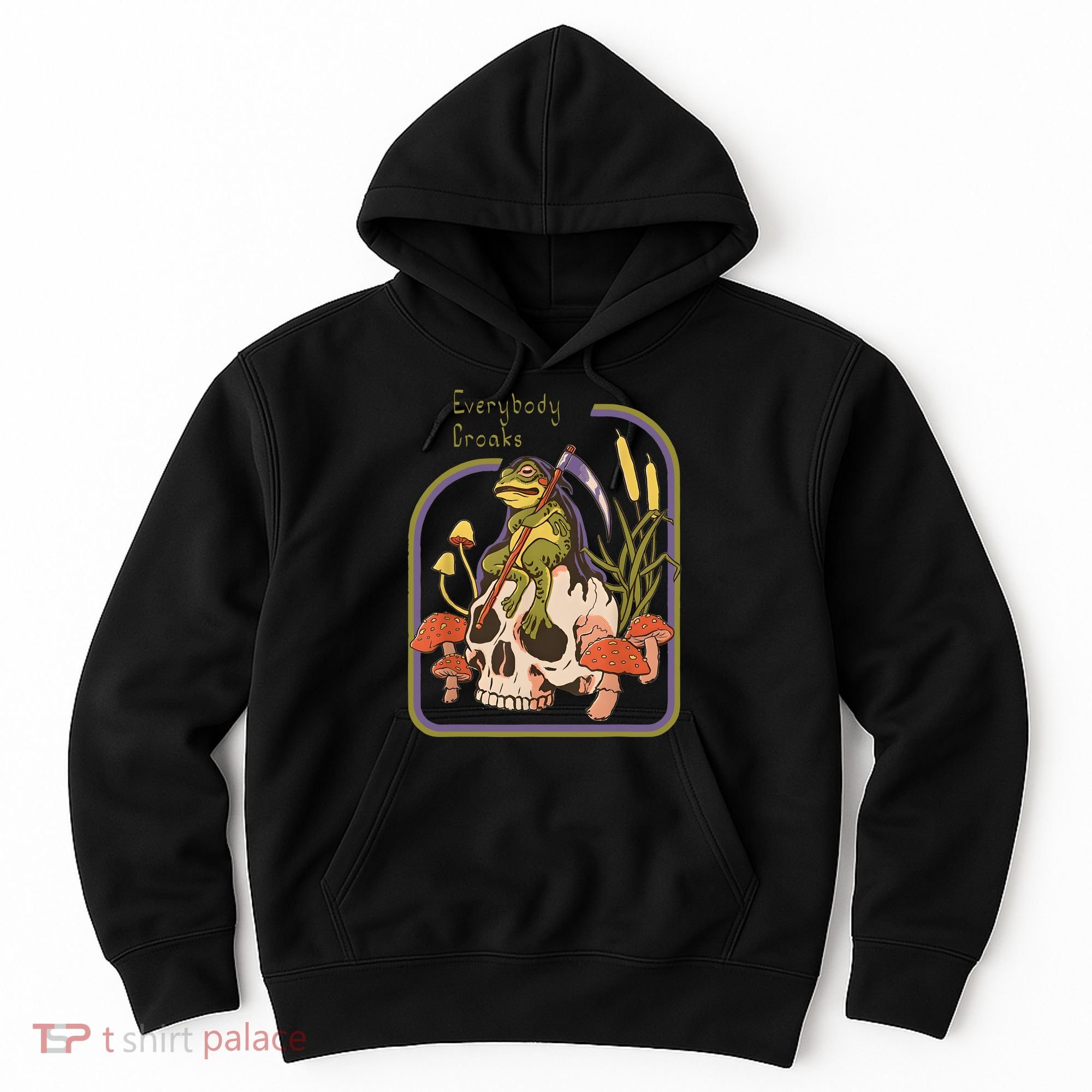 Everybody Croaks Frog Skull Mushroom Everybody Croak Hoodie