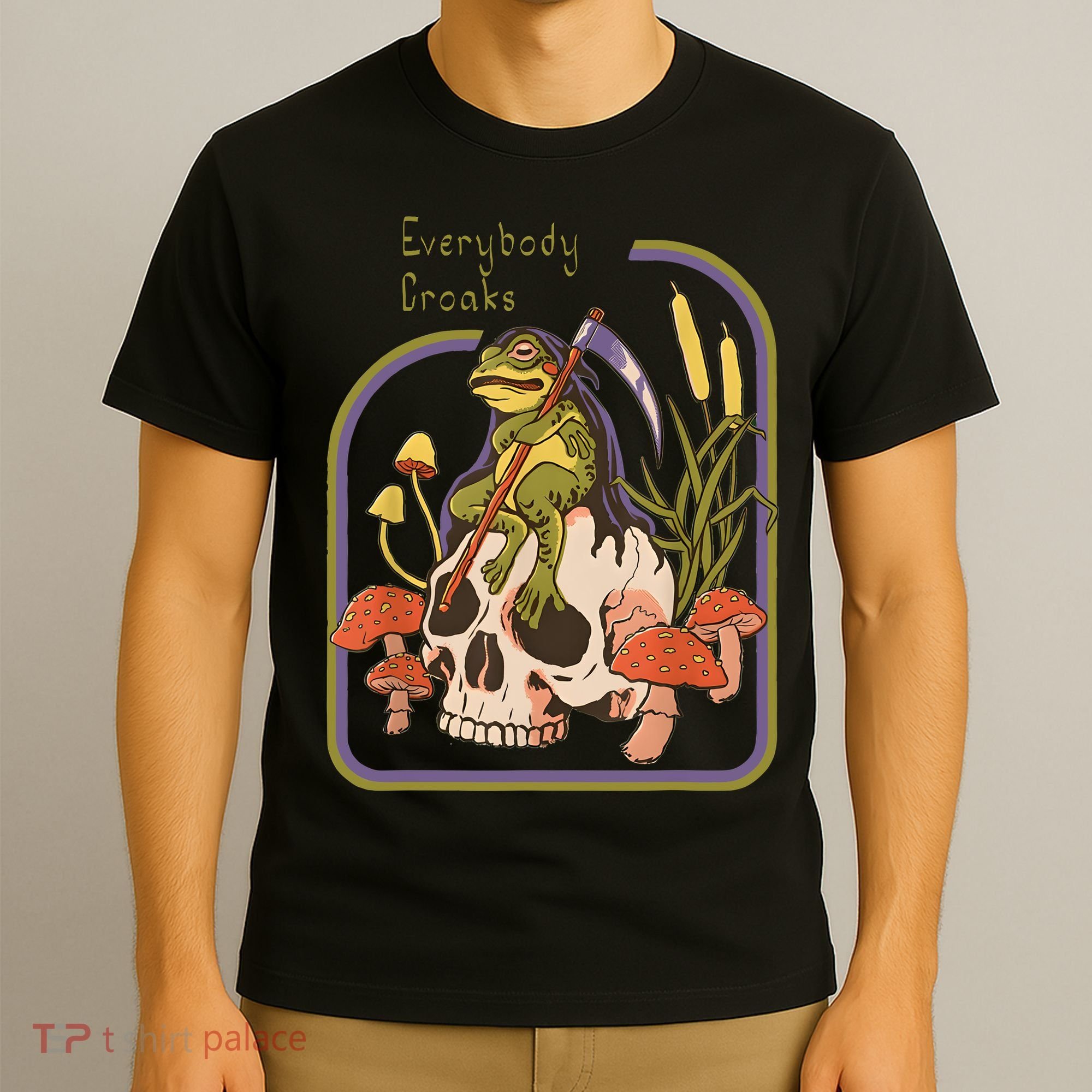 Everybody Croaks Frog Skull Mushroom Everybody Croak T-Shirt