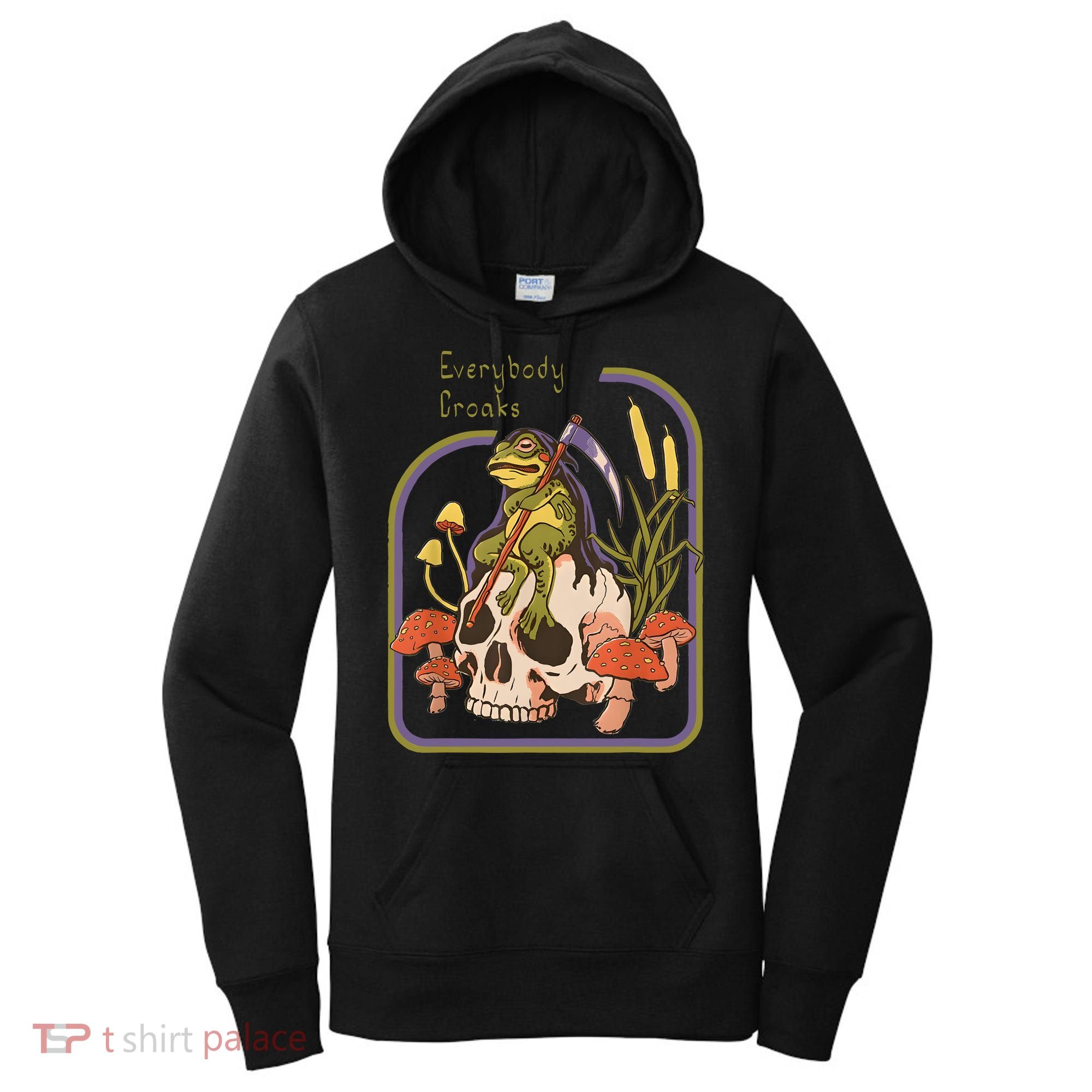 Everybody Croaks Frog Skull Mushroom Everybody Croak Women's Hoodie