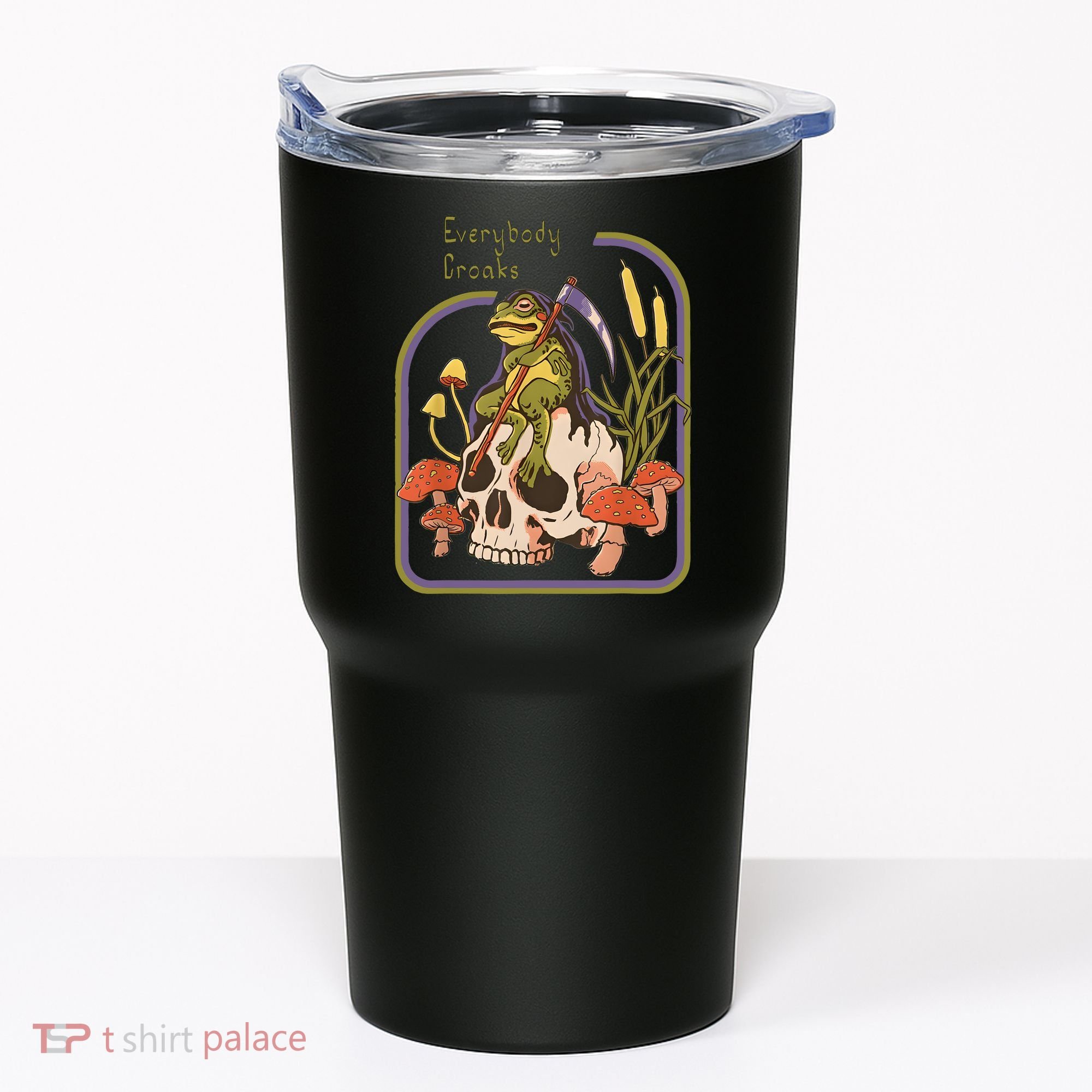 Everybody Croaks Frog Skull Mushroom Everybody Croak Tumbler