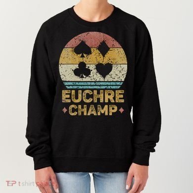 Euchre Champ Funny Vintage Euchre Board Game Women's Sweatshirt