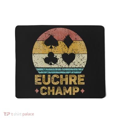 Euchre Champ Funny Vintage Euchre Board Game Mousepad