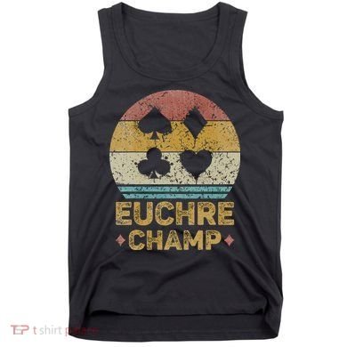 Euchre Champ Funny Vintage Euchre Board Game Tank Top