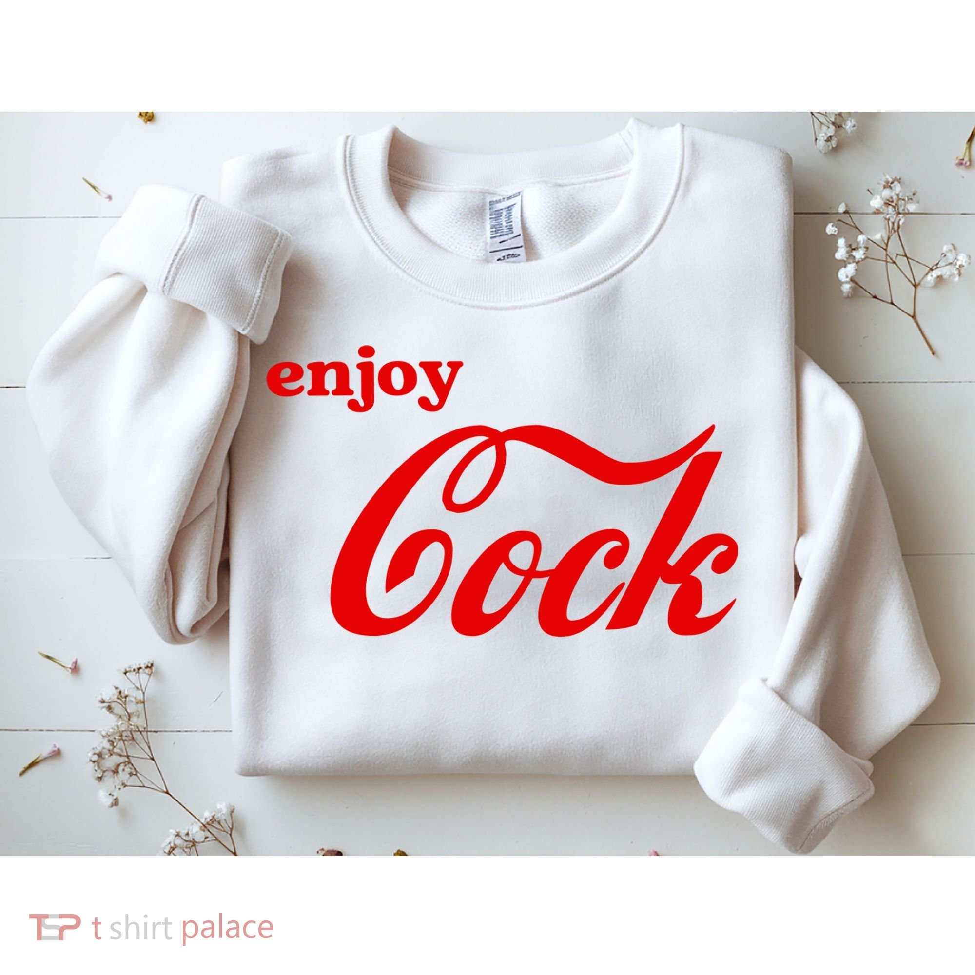 Enjoy Cock Funny Parody Logo Gift Sweatshirt