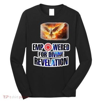 Empowered Christian For Divine Revelation Christian Long Sleeve Shirt