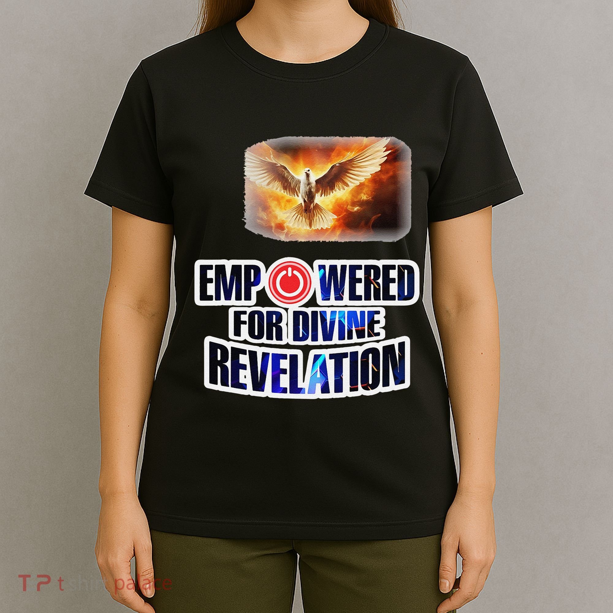 Empowered Christian For Divine Revelation Christian T-Shirt