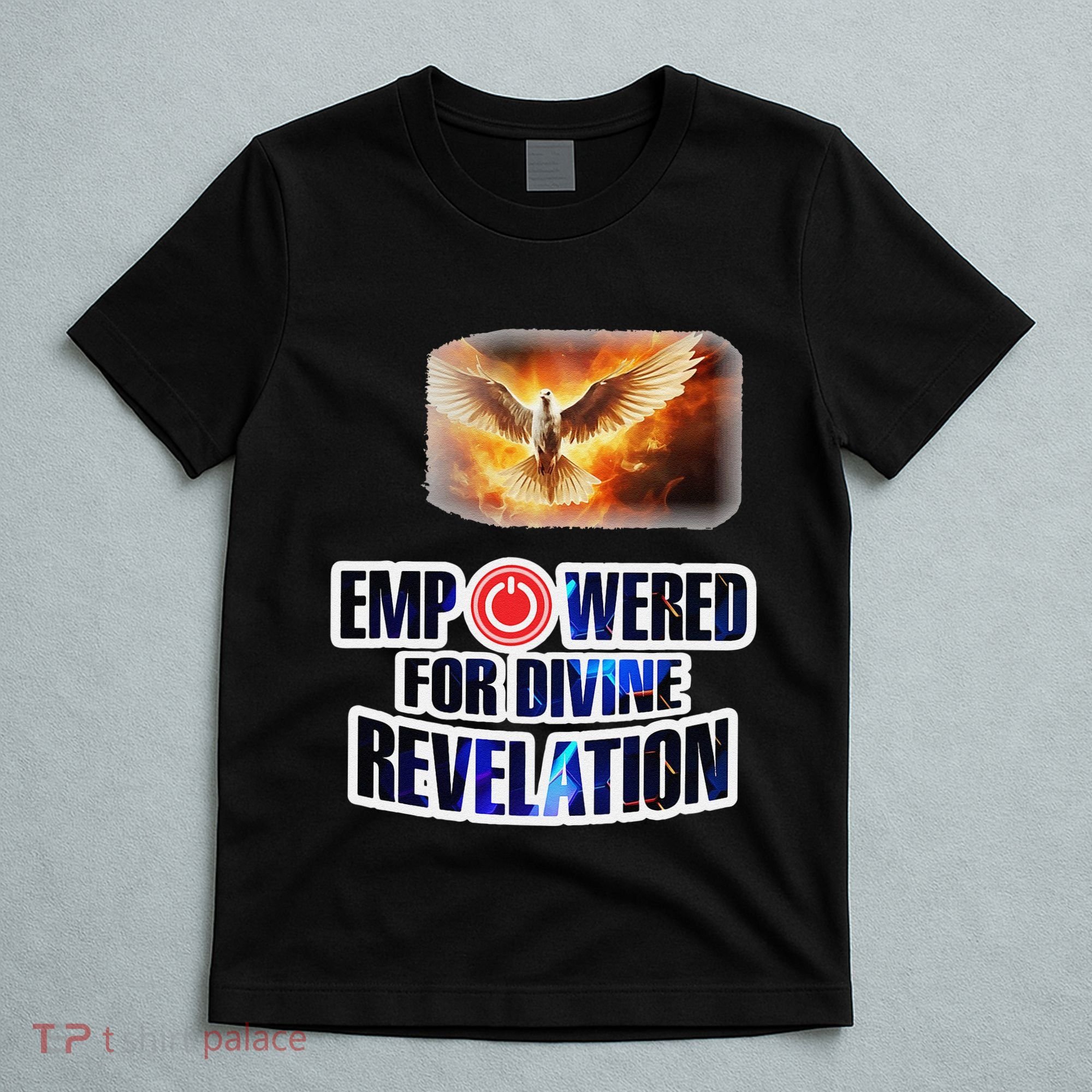 Empowered Christian For Divine Revelation Christian T-Shirt