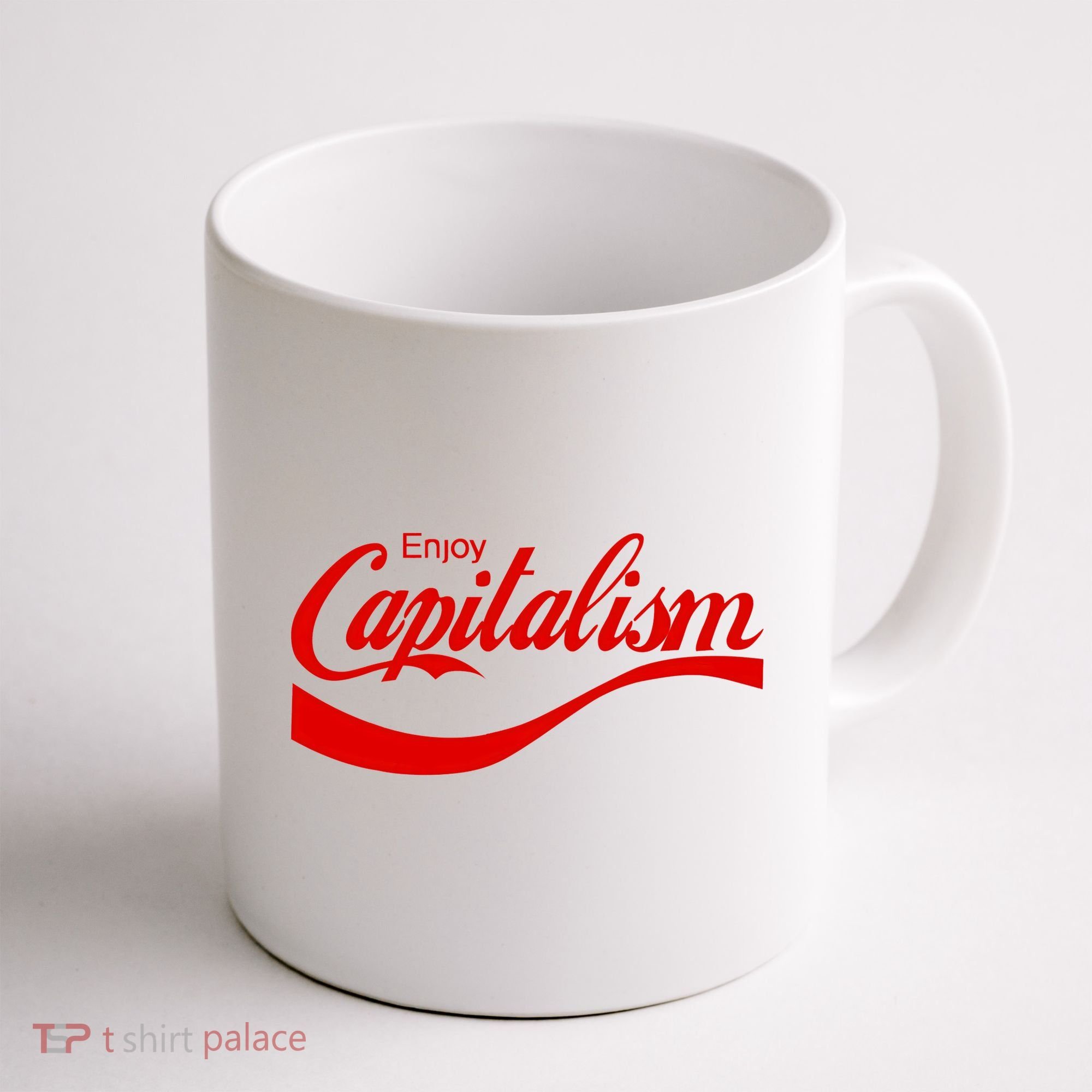 Enjoy Capitalism Funny Parody Political Humor Coffee Mug