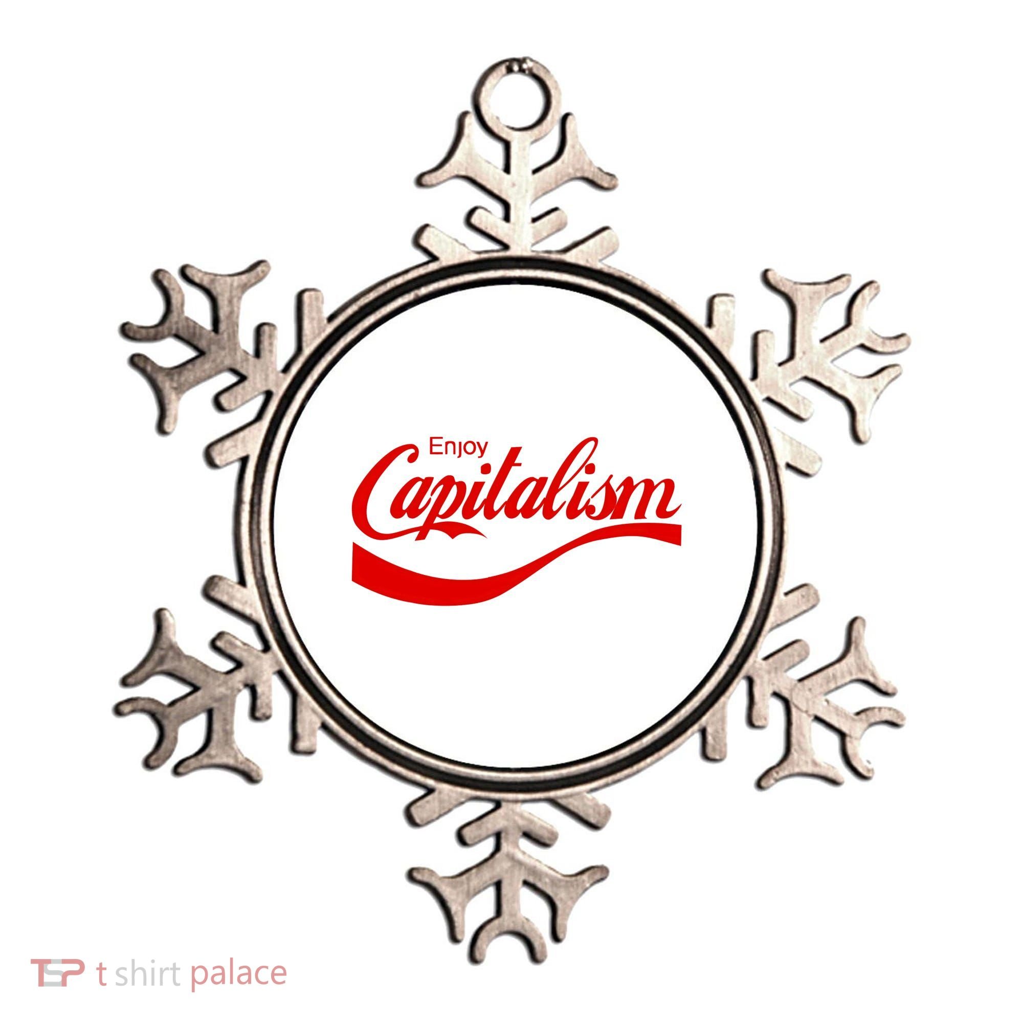 Enjoy Capitalism Funny Parody Political Humor Ornament