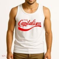 Enjoy Capitalism Funny Parody Political Humor Tank Top thumb 3