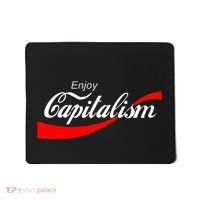 Enjoy Capitalism For American Entrepreneur Mousepad thumb 0