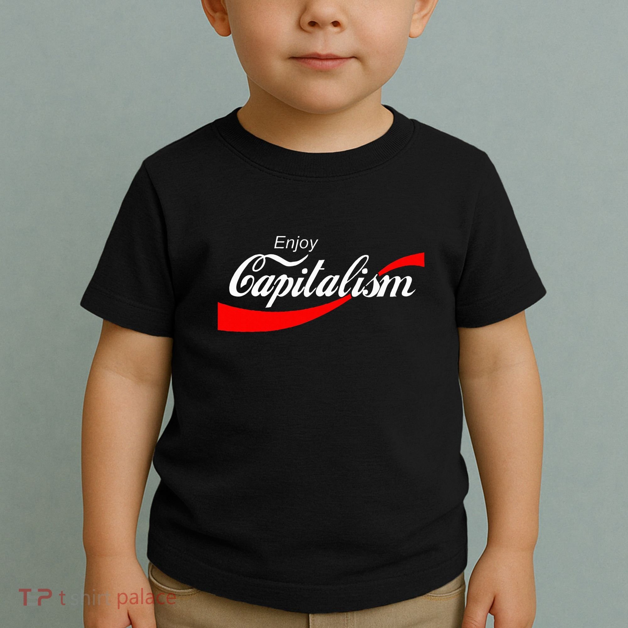 Enjoy Capitalism For American Entrepreneur Toddler T-Shirt