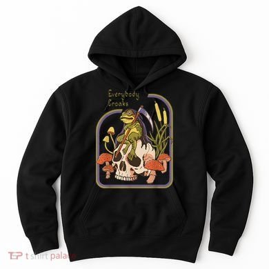 Everybody Croaks Frog Skull Mushroom - Everybody croaks Hoodie