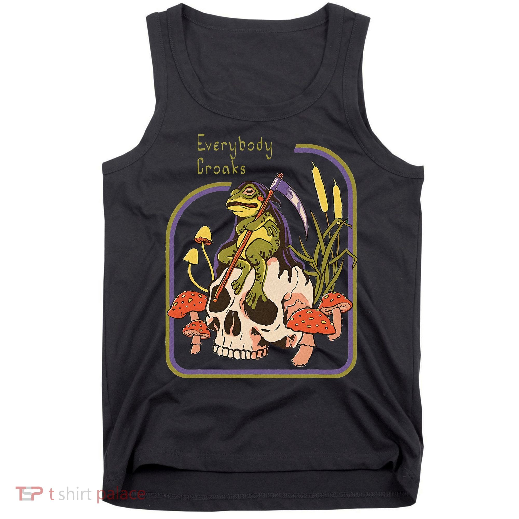 Everybody Croaks Frog Skull Mushroom Everybody croaks Tank Top
