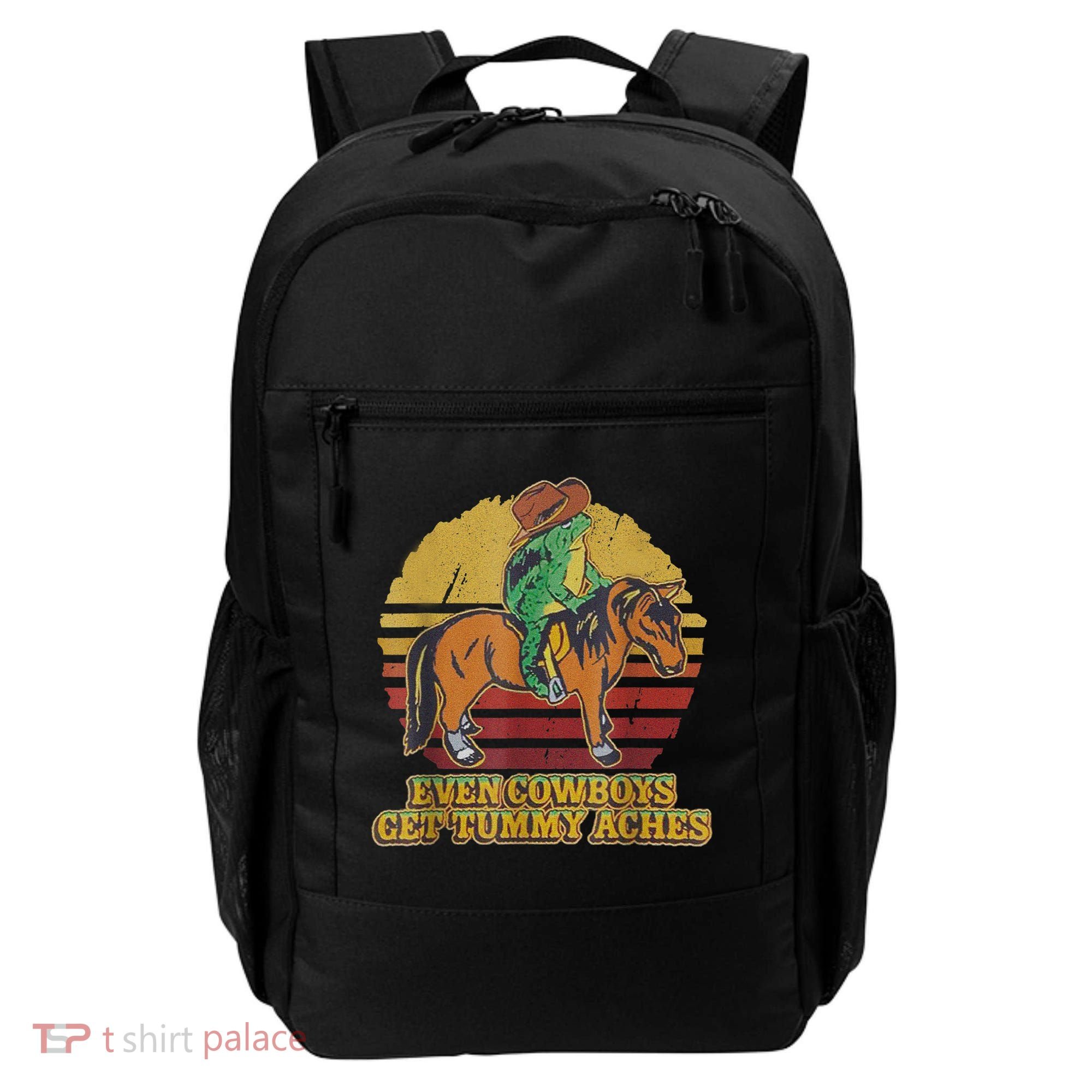 Even Cowboys Get Tummy Aches Backpack