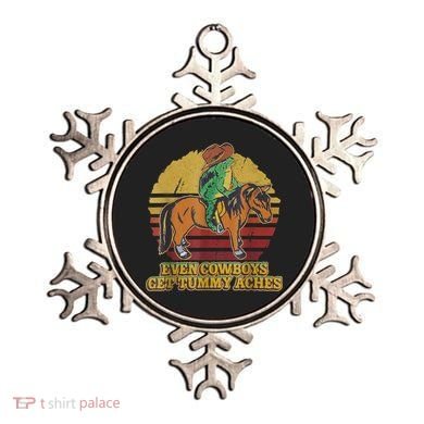Even Cowboys Get Tummy Aches Ornament