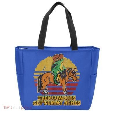 Even Cowboys Get Tummy Aches Tote Bag