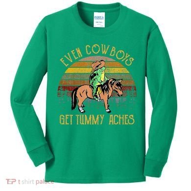 Even Cows Get Tummy Aches Kids Long Sleeve Shirt