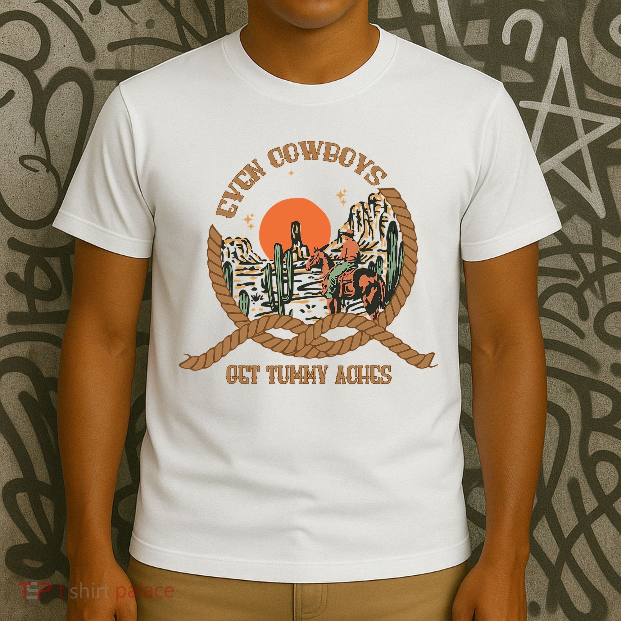 Even Cowboys Get Tummy Aches Funny Retro Vintage T-Shirt