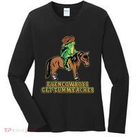 Even Cowboys Get Tummy Aches Women's Long Sleeve Shirt thumb 0