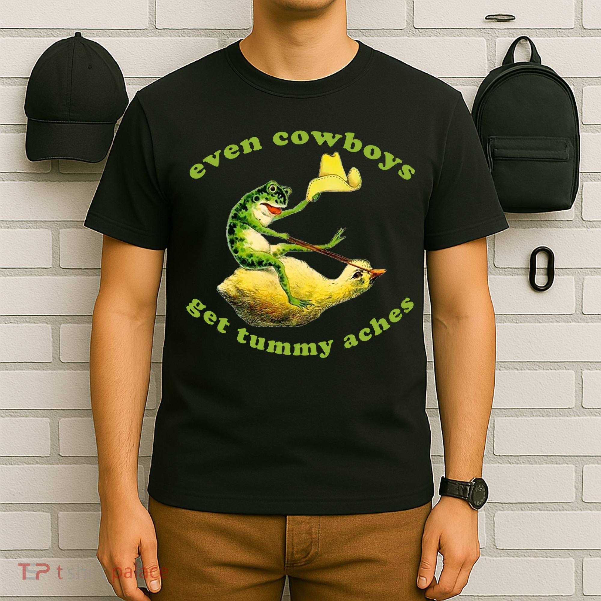 Even Cowboys Get Tummy Aches Frog Wearing Cowboy Hat T-Shirt