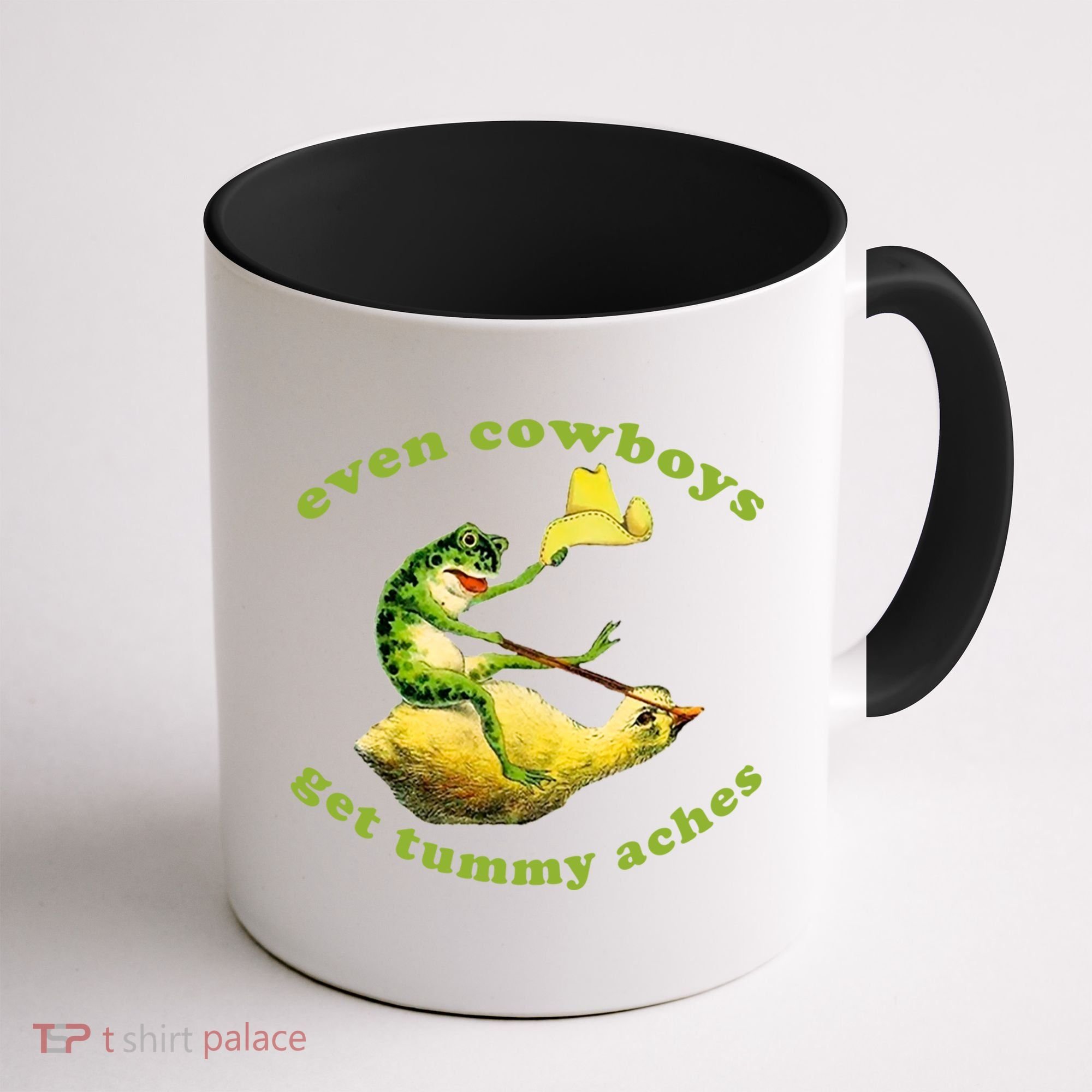 Even Cowboys Get Tummy Aches Frog Wearing Cowboy Hat Coffee Mug